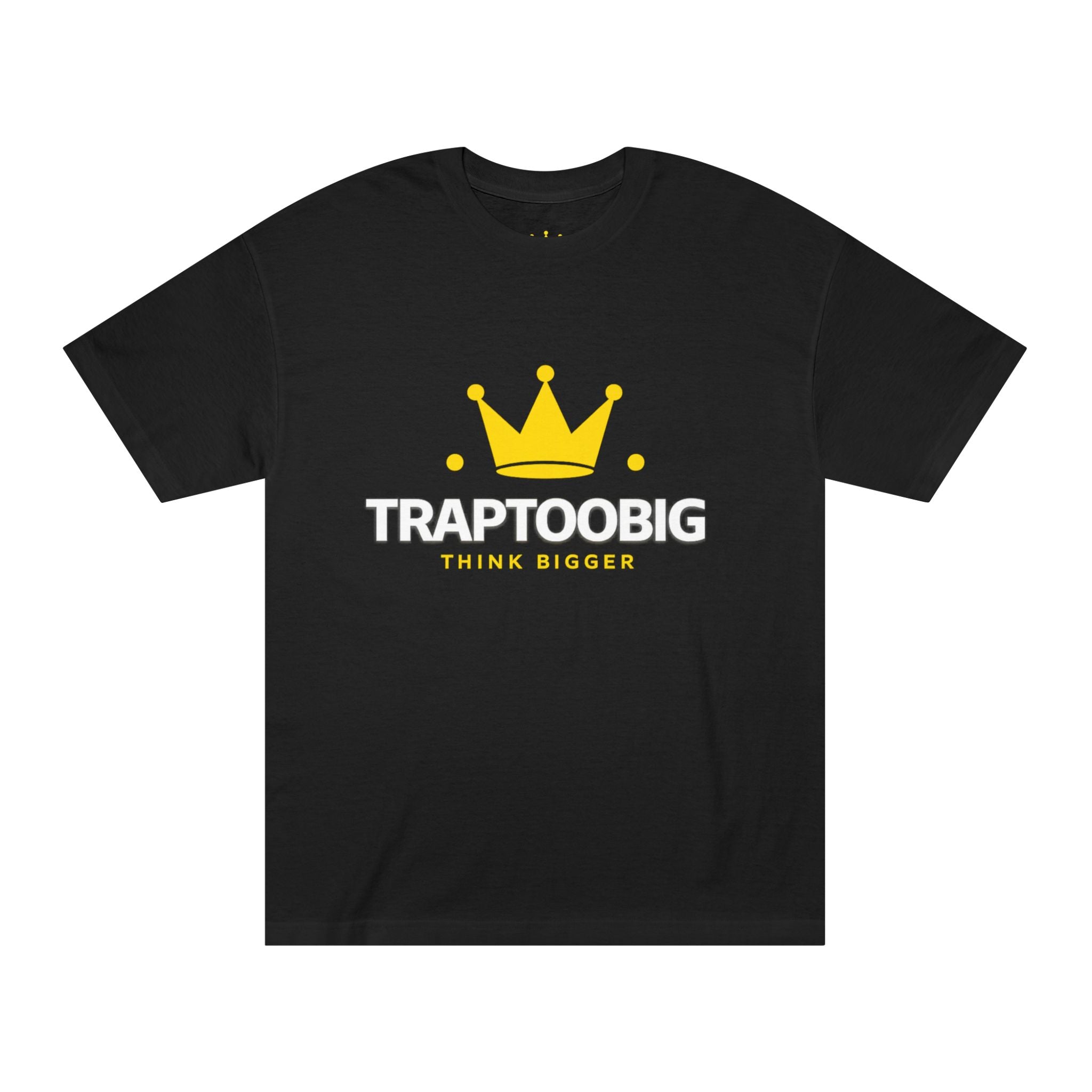 TrapTooBig “Think Bigger” Tee — Crown Logo Graphic T-Shirt